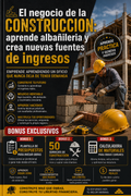 El negocio de la construccion: aprende albañilería + 3 Bonus: Gana +$500.000 por trabajo